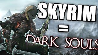 Can you Beat Skyrim, but it's turned into Dark Souls?