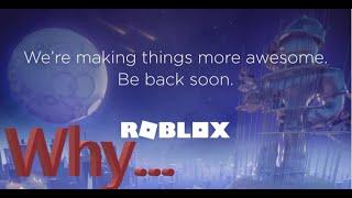 Roblox Is Down.. (Now I'm Bored)