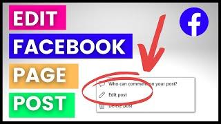 How To Edit A Facebook Page Post? [in 2024]