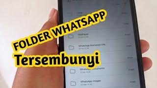 Cara Melihat Folder WhatsApp Yang Tidak Ada di File Manager Android