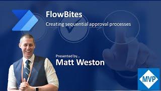 FlowBites: Creation sequential approval processes in Power Automate