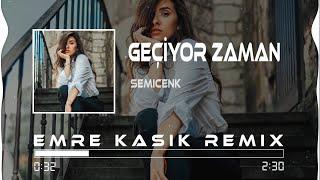 Semicenk - Geçiyor Zaman ( Emre Kaşık Remix )