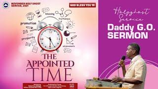 PASTOR E.A ADEBOYE SERMON - THE APPOINTED TIME