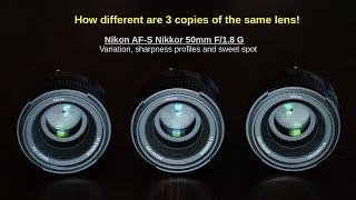 Nikon AF-S 50mm F/1.8 G – variation between copies, sweet spot, sharpness