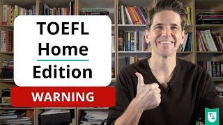 TOEFL Home Edition: 7-Step Checklist for a Great Test Experience