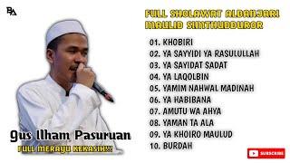 FULL ALBUM SHOLAWAT || GUS ILHAM PASURUAN.