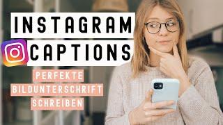 11 TIPPS für INSTAGRAM CAPTIONS • Die perfekte BILDUNTERSCHRIFT schreiben! [ ENGAGEMENT STEIGERN]