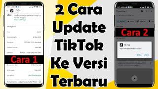 Cara Update Tiktok Ke Versi Terbaru 2023