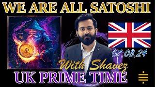 UK Prime Time - WAAS with Shavez 07/08/24