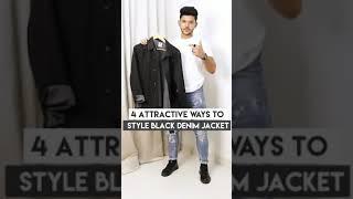 4attractive way to styles black Denim Jacket