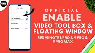ENABLE FLOATING WINDOW & VIDEO TOOLBOX MIUI 11 HIDDEN FEATURE | OFFICIAL METHOD