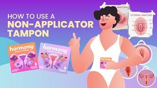 How to Use a Non-Applicator Tampon: A Step-by-Step Guide for Beginners 