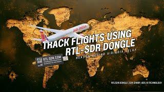 Tracking Air India Flights with RTL-SDR Dongle & ADS-B | Malayalam Tutorial|Educational Content