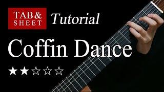 Coffin Dance - Fingerstyle Lesson + TAB