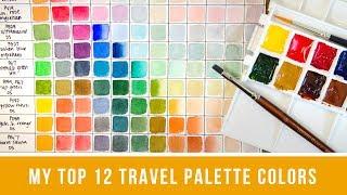 Top 12 Perfect Travel Palette Colors / Top 12 Color Recommendations for a Limited Palette