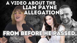 I Wanna Talk about the Liam Payne Allegations