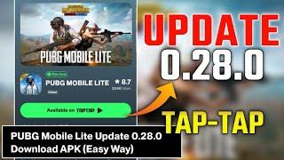 Tap Tap| Update PUBG Lite 0.28.0 | PUBG Lite UPDATE | Pubg Lite Live | Pubg Lite New Update Today