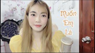 MUỐN EM LÀ - KEYO | MIU1008 COVER | Không còn em là đời anh chẳng ý nghĩa gì...