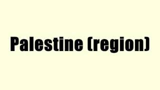 Palestine (region)