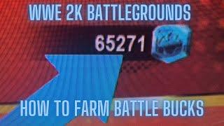 How to Farm Battle Bucks WWE 2K BATTLEGROUNDS