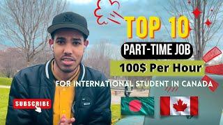 Top 10 Part-Time Jobs in Canada for International Student 