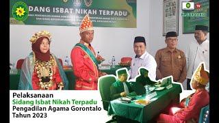 PELAKSANAAN SIDANG ISBAT NIKAH TERPADU PENGADILAN AGAMA GORONTALO AWAL TAHUN 2023