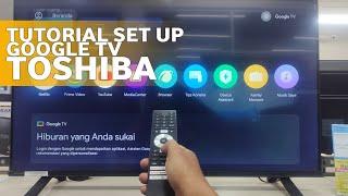 Cara Setup Google Tv || Google tv Toshiba 2024