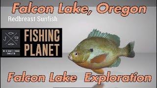 Fishing Planet - Falcon Lake Exploration - Falcon Lake, Oregon