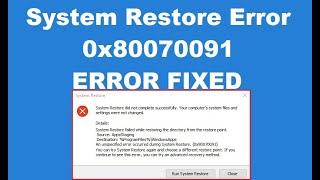 How to fix System Restore Error 0x80070091