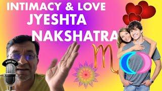 Intimacy & Love of Jyeshta Nakshatra