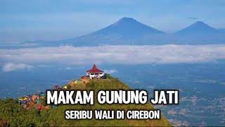 FAKTA MENGEJUTKAN DI MAKAM SUNAN GUNUNG JATI, Ziarah Di Makam Seribu Wali Cirebon