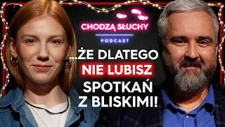 JAK STAWIAĆ GRANICE W RELACJACH Z BLISKIMI?‍‍‍ | CHODZĄ SŁUCHY podcast