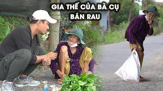 Bà Cụ Bán Rau 100 Tuổi Với Gia Thế Không Phải Dạng Vừa