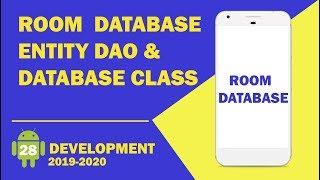 Android tutorial - 28 - Component of Room Database | Entity | Dao | Database Class Room