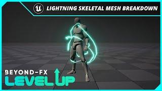  How to Make a Lightning Effect Over a Skeletal Mesh in Unreal Engine 5 | Level Up - VFX Breakdown