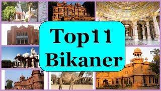 Bikaner Tourism | Famous 11 Places to Visit in Bikaner Tour