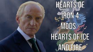 Hearts of Iron 4 Mods - Hearts of Ice And Fire (Game Of Thrones World War 2 HOI4 Mod)