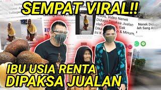 LANGSUNG DARI SANG ANAK, "DI KOTA JOGJA SEMPAT VIRAL NENEK DIPAKSA JUALAN"