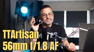 TTArtisan 56mm f/1.8 AF Review for Fujifilm - Best Budget Lens For Fujifilm?