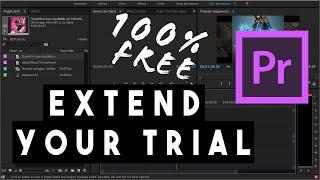 How to extend your trial of Adobe Premiere Pro - 100% Free and Easy way | For all Adobe Software