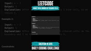 LeetCode - 2579. Count Total Number of Colored Cells Solution link in Description