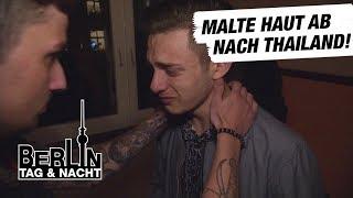 Berlin - Tag & Nacht - Malte haut ab nach Thailand?! #1530 - RTL II