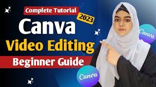 Canva Video Editing Complete Urdu Tutorial l Canva me Video Edit Kaise Kare