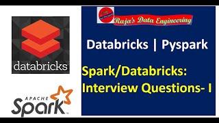 101. Databricks | Pyspark |Core/Architecture: Spark/Databricks Interview Question Series - I