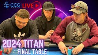 CCG Poker TV: 2024 TITAN Tournament Final Table