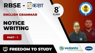 NCERT | CBSE | RBSE | Class - 8 | English Grammar | Notice Writing