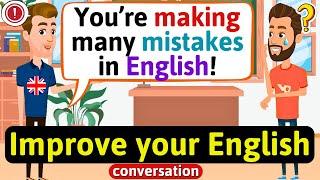 Improve English Speaking Skills Everyday (Tips to speak in English) English Conversation Practice