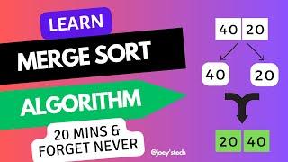 Learn Merge Sort algorithm in 20 minutes and remember it for life #sortingalgorithm