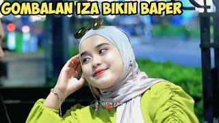 PART 2| TERNYATA SELAMA INI IZA BAPER...??