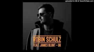 OK By Robin Schulz ft James Blunt (Instrumental)